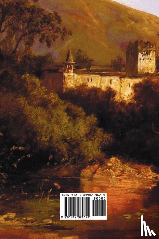 Telesforo De Trueba Y Cosio, Joaquin - Gomez Arias; Or The Moors Of The Alpujarras. A Spanish Historical Romance