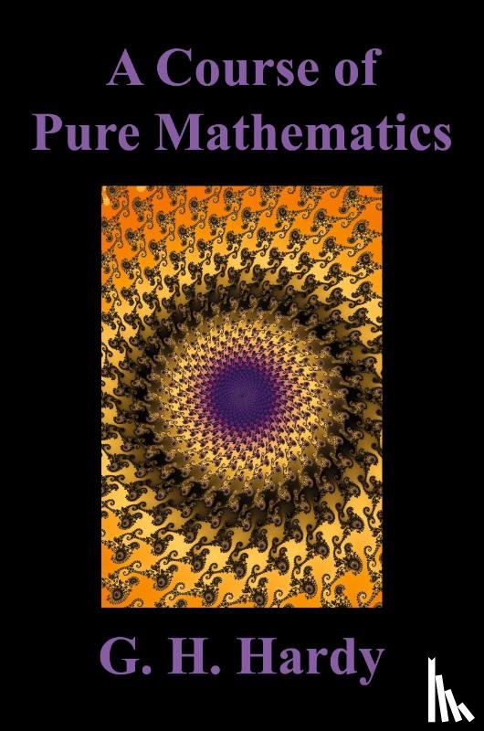 Hardy, G. H. - A Course of Pure Mathematics