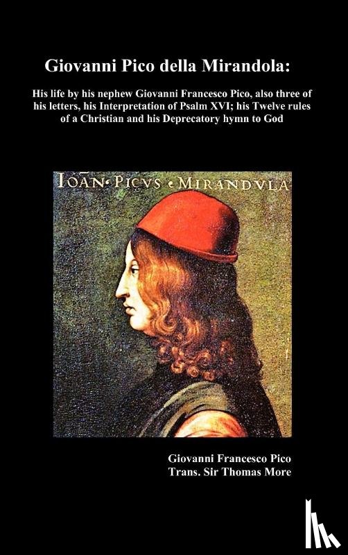 More, Saint Thomas - Giovanni Pico Della Mirandola