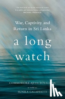 Boyagoda, Ajith - A Long Watch