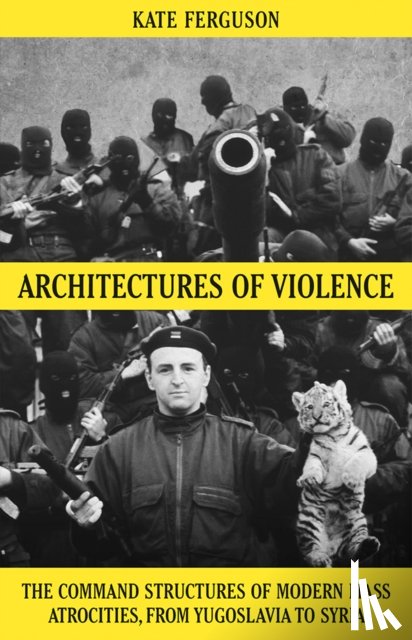 Ferguson, Kate - Architectures of Violence