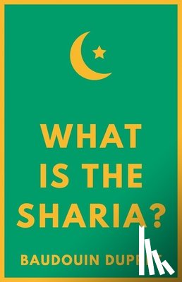 Dupret, Baudouin - What is the Sharia?