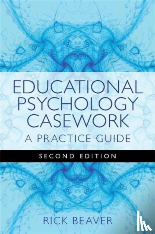 Beaver, Rick - Educational Psychology Casework