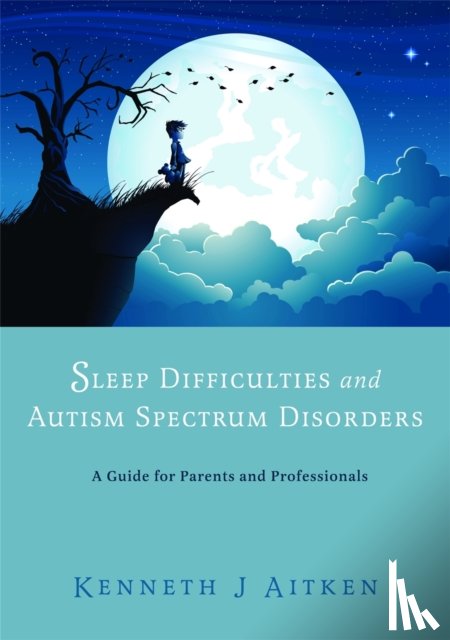 Aitken, Kenneth - Sleep Difficulties and Autism Spectrum Disorders