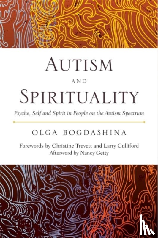 Bogdashina, Olga - Autism and Spirituality