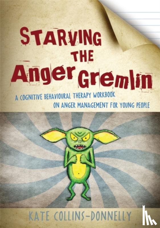 Collins-Donnelly, Kate - Starving the Anger Gremlin