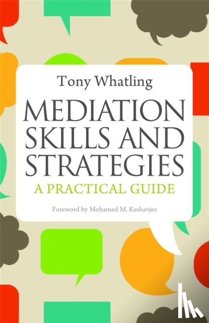 Whatling, Tony - Mediation Skills and Strategies
