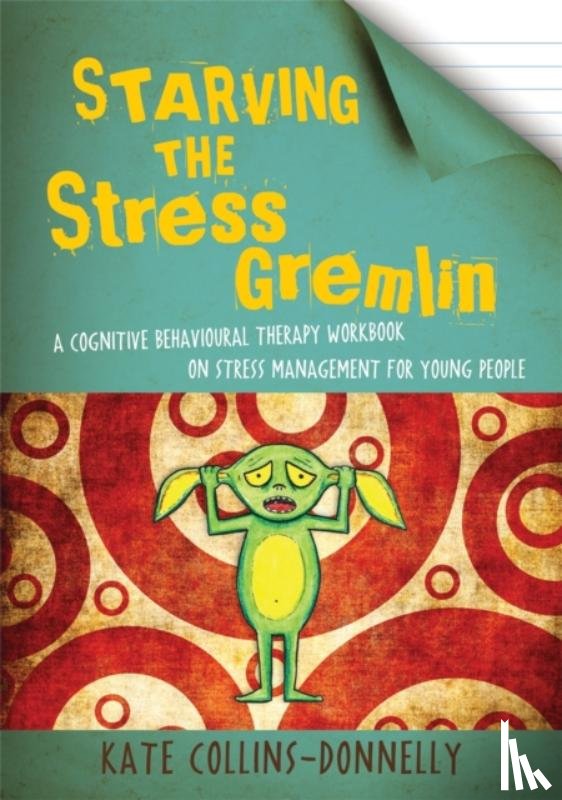 Collins-Donnelly, Kate - Starving the Stress Gremlin