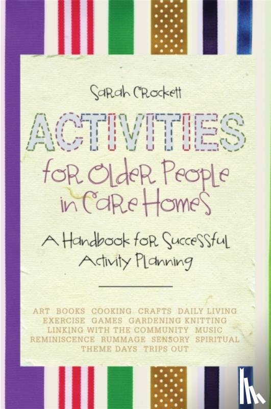 Crockett, Sarah - Activities for Older People in Care Homes