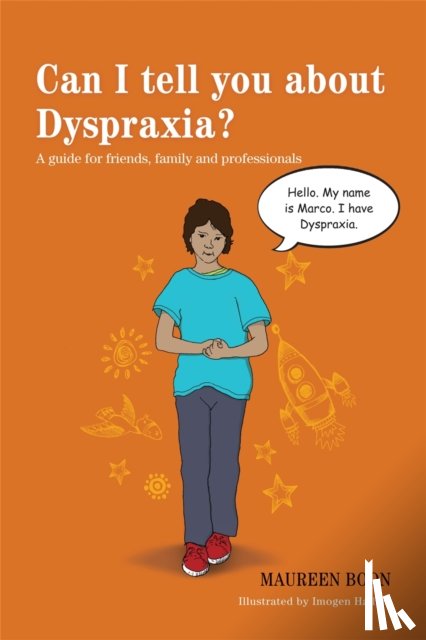 Boon, Maureen - Can I tell you about Dyspraxia?