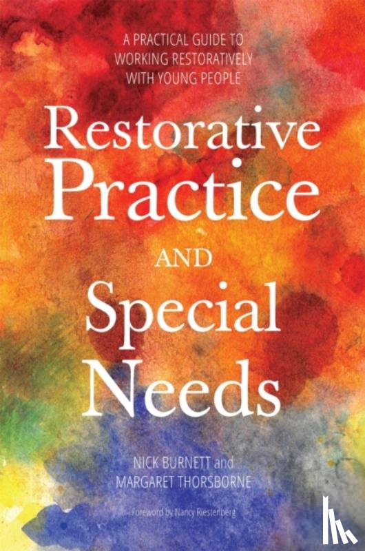 Burnett, Nicholas, Thorsborne, Margaret - Restorative Practice and Special Needs