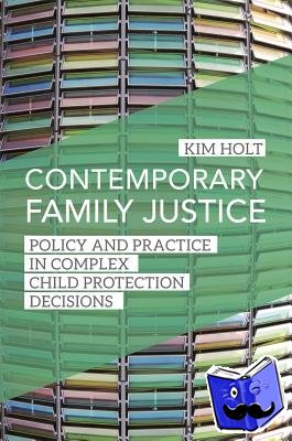 Holt, Kim - Contemporary Family Justice