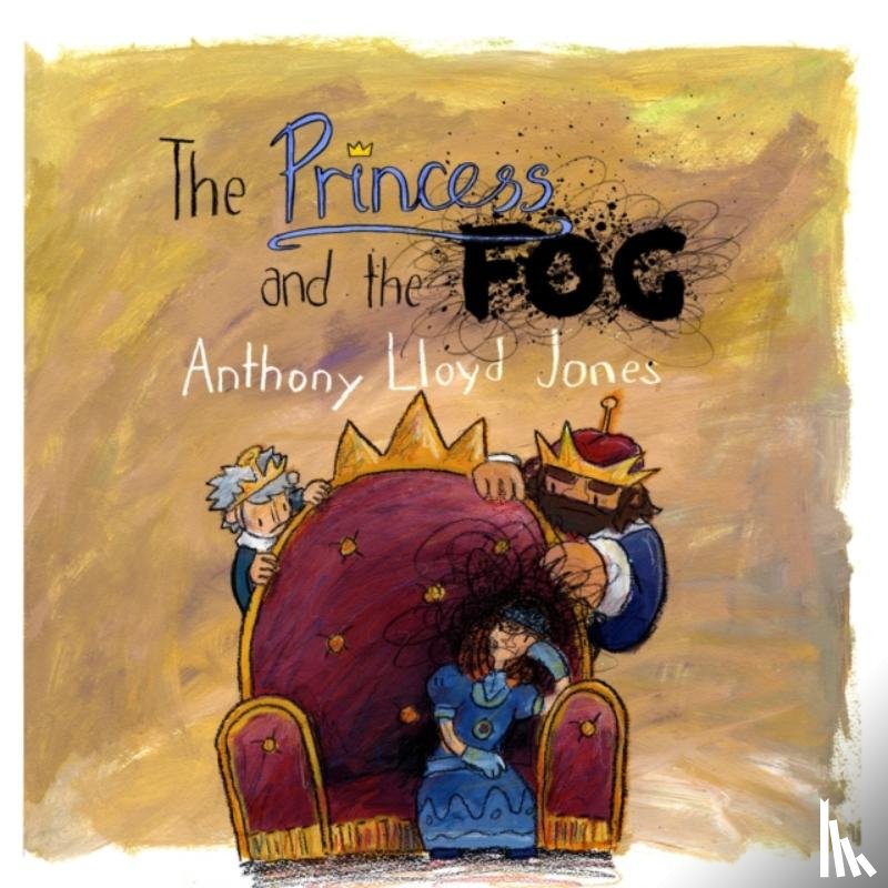 Jones, Anthony Lloyd - The Princess and the Fog