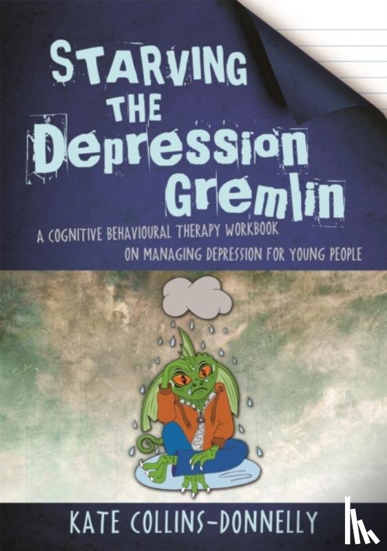 Collins-Donnelly, Kate - Starving the Depression Gremlin