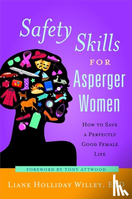 Willey, Liane Holliday - Safety Skills for Asperger Women