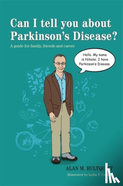 Hultquist, Alan M. - Can I tell you about Parkinson's Disease?