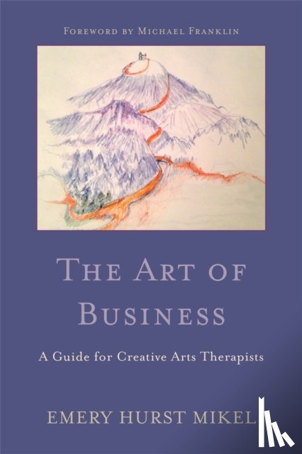 Mikel, Emery H. - The Art of Business