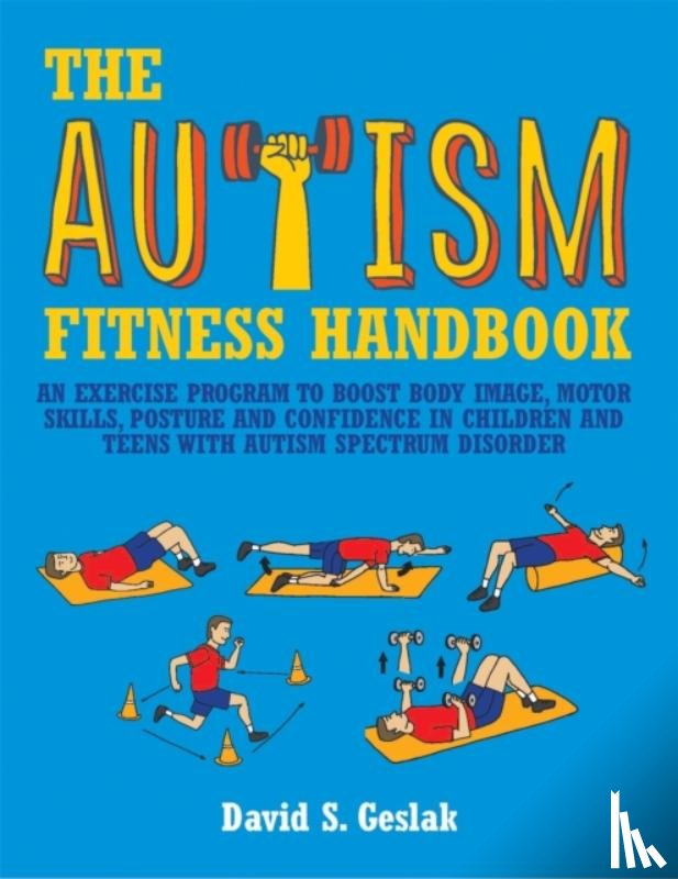 Geslak, David - The Autism Fitness Handbook