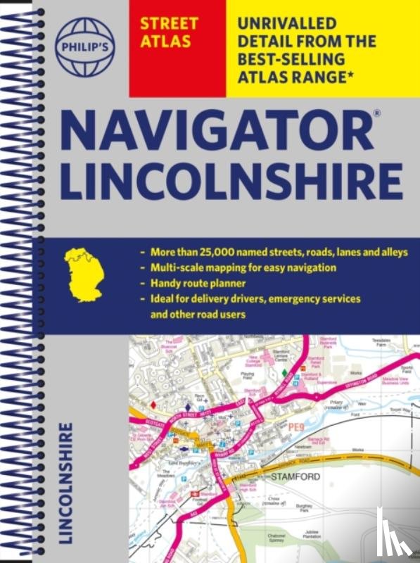 Philip's Maps - Philip's Navigator Street Atlas Lincolnshire
