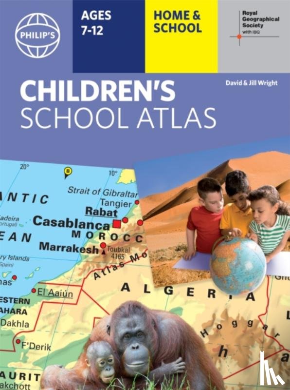 Wright, David, Wright, Jill, Philip's Maps - Philip's RGS Children's School Atlas