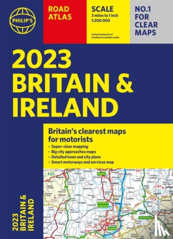 Philip's Maps - 2023 Philip's Road Atlas Britain and Ireland