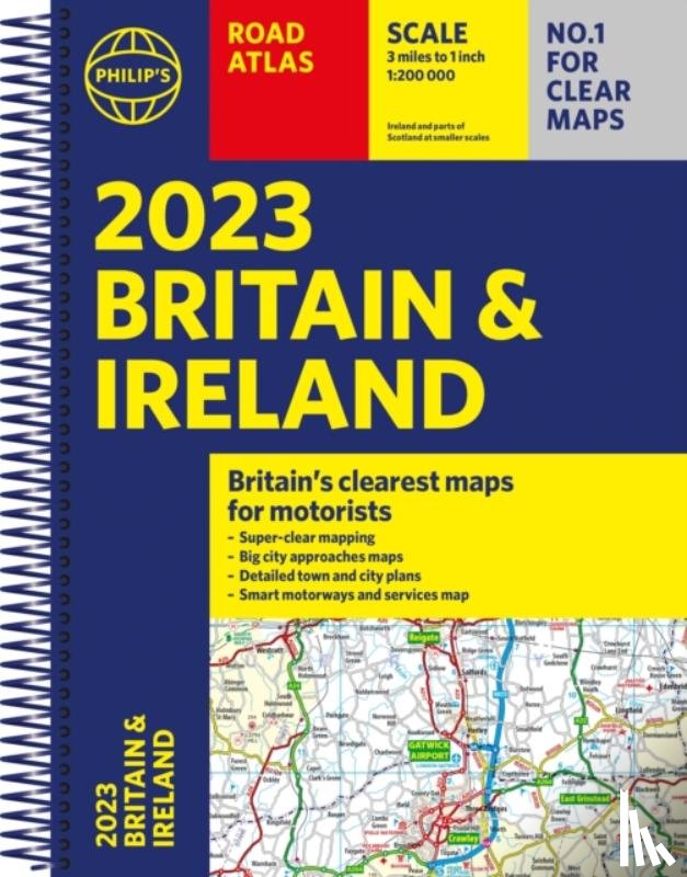 Philip's Maps - 2023 Philip's Road Atlas Britain and Ireland