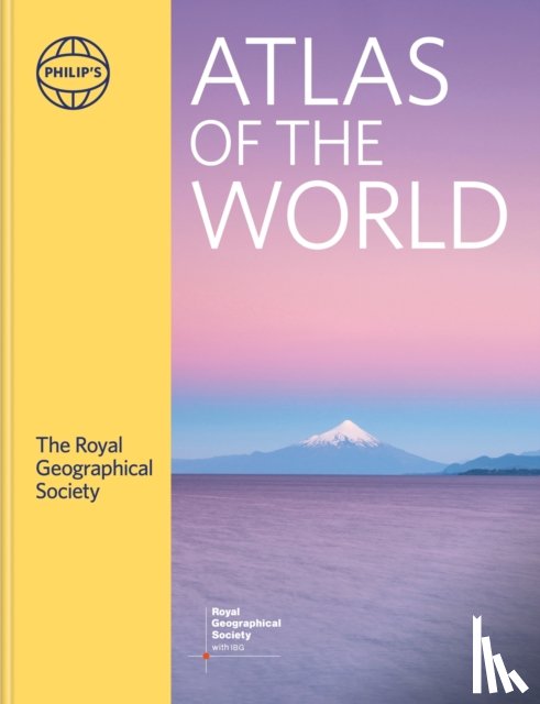 Geographers, Institute Of British, Philip's Maps - Philip's RGS Atlas of the World