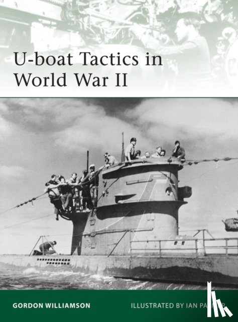 Williamson, Gordon - U-boat Tactics in World War II