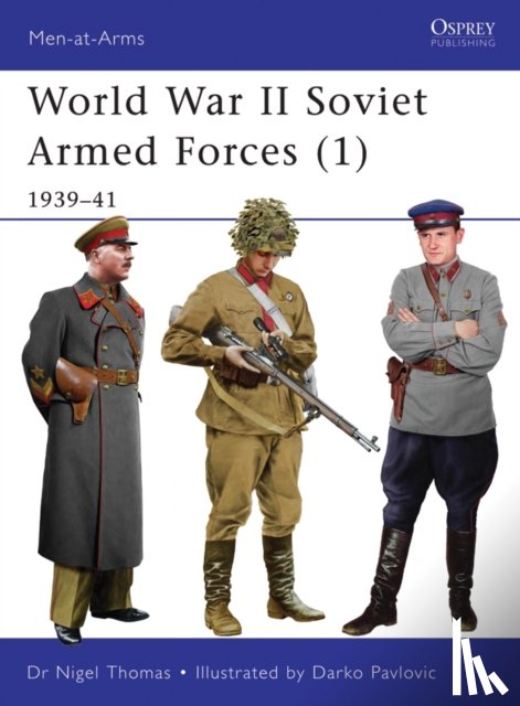 Thomas, Nigel - World War II Soviet Armed Forces (1) - 1939–41