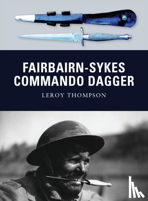 Thompson, Leroy - Fairbairn-Sykes Commando Dagger