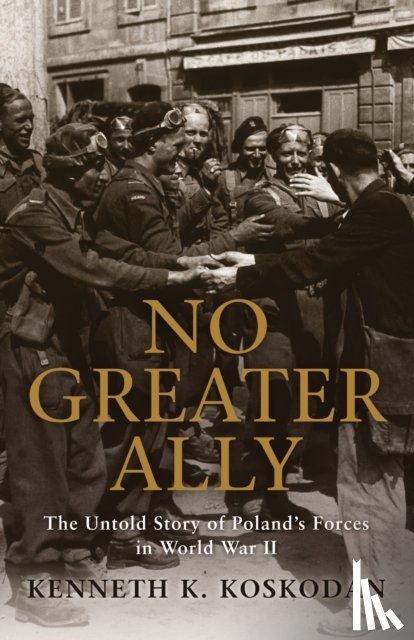 Koskodan, Kenneth K. - No Greater Ally