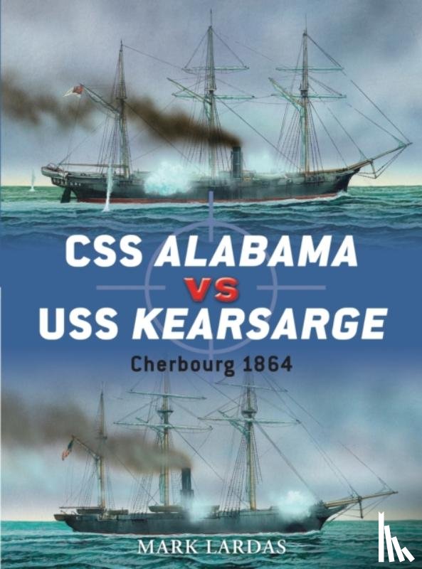 Lardas, Mark - CSS Alabama vs USS Kearsarge