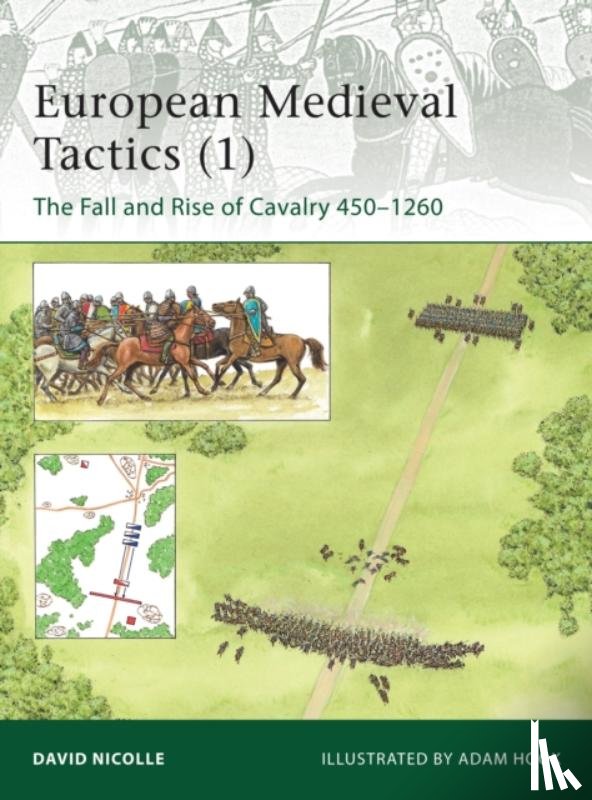 Nicolle, Dr David - European Medieval Tactics (1)