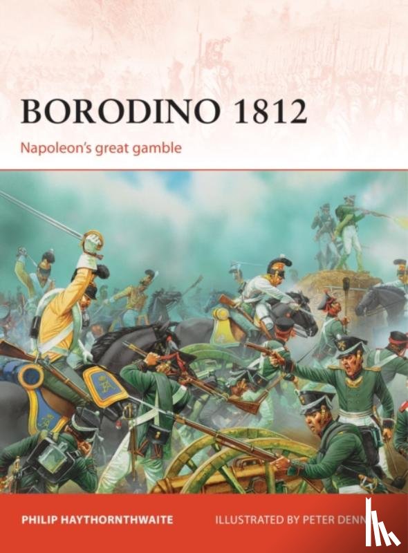 Haythornthwaite, Philip - Borodino 1812