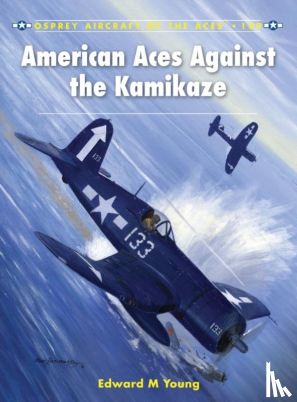 Young, Edward M. - American Aces against the Kamikaze
