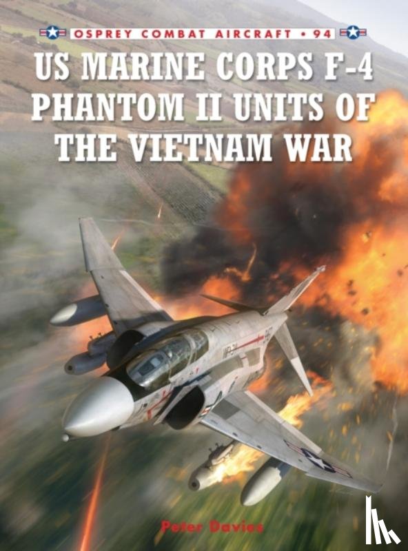 Davies, Peter E. - US Marine Corps F-4 Phantom II Units of the Vietnam War