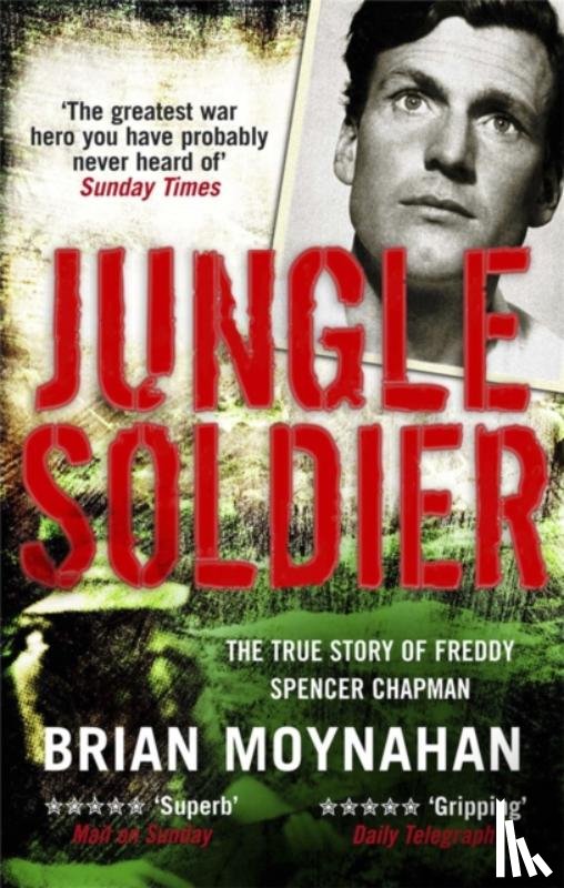 Moynahan, Brian - Jungle Soldier