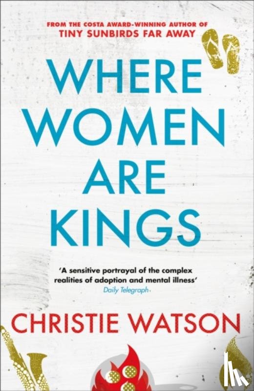 Watson, Christie - Where Women are Kings