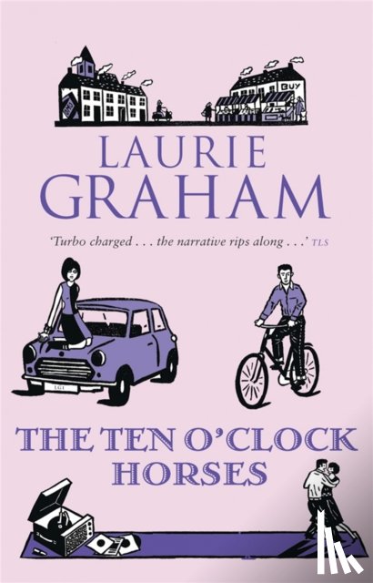Graham, Laurie - The Ten O'Clock Horses