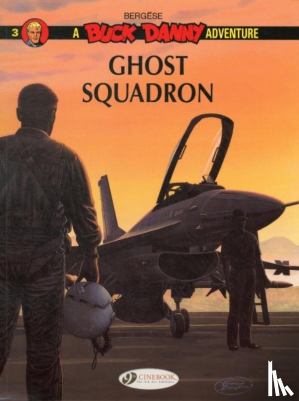 Bergese, Francis - Buck Danny 3 - Ghost Squadron
