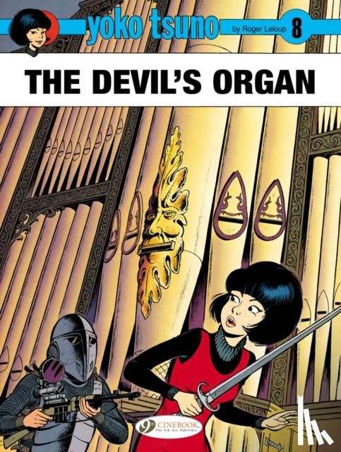 Leloup, Roger - Yoko Tsuno Vol. 8: The Devil's Organ
