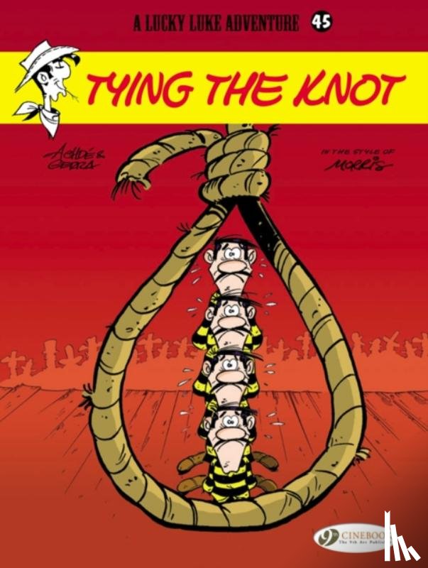Gerra, Laurent - Lucky Luke 45 - Tying the Knot