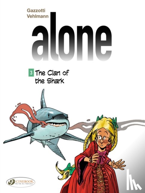 Vehlmann, Fabien - Alone 3 - The Clan Of The Shark