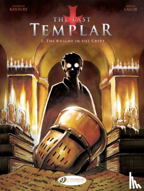 Khoury, Raymond - Last Templar the Vol. 2 the Knight in the Crypt