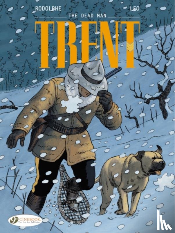 Leo & Rodolphe - Trent Vol. 1: the Dead Man