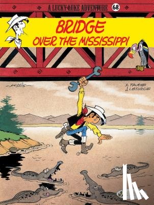 Leturgie, Jean & Fauche - Lucky Luke 68 - Bridge over the Mississippi