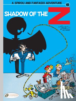 Franquin, Andre - Spirou & Fantasio Vol. 15: Shadow of The Z