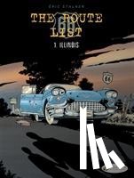 Stalner, Eric - The Route 66 List Vol. 1: Illinois