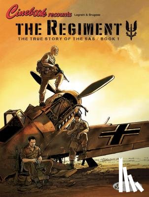 Brugeas, Vincent - The Regiment - The True Story of The SAS Vol. 1