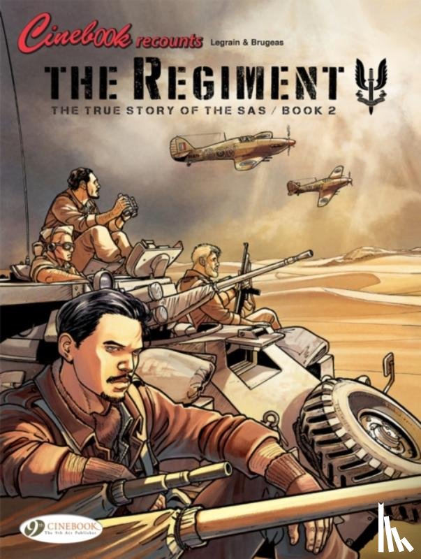 Brugeas, Vincent - The Regiment - The True Story of the SAS Vol. 2